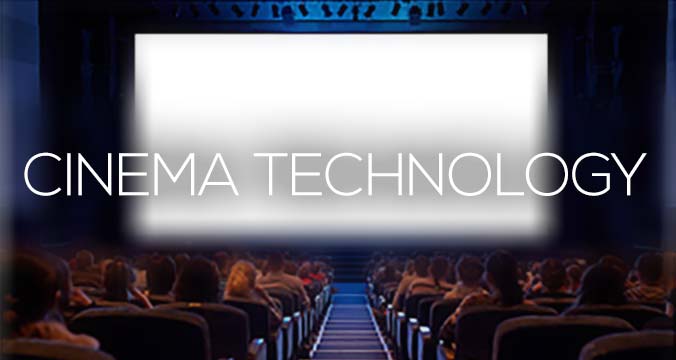 Cinema technology Cinema technology